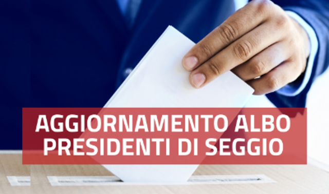 Iscrizione Albo unico Presidente di seggio elettorale